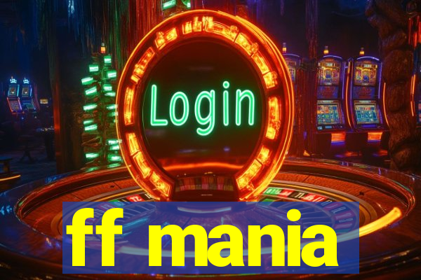 ff mania